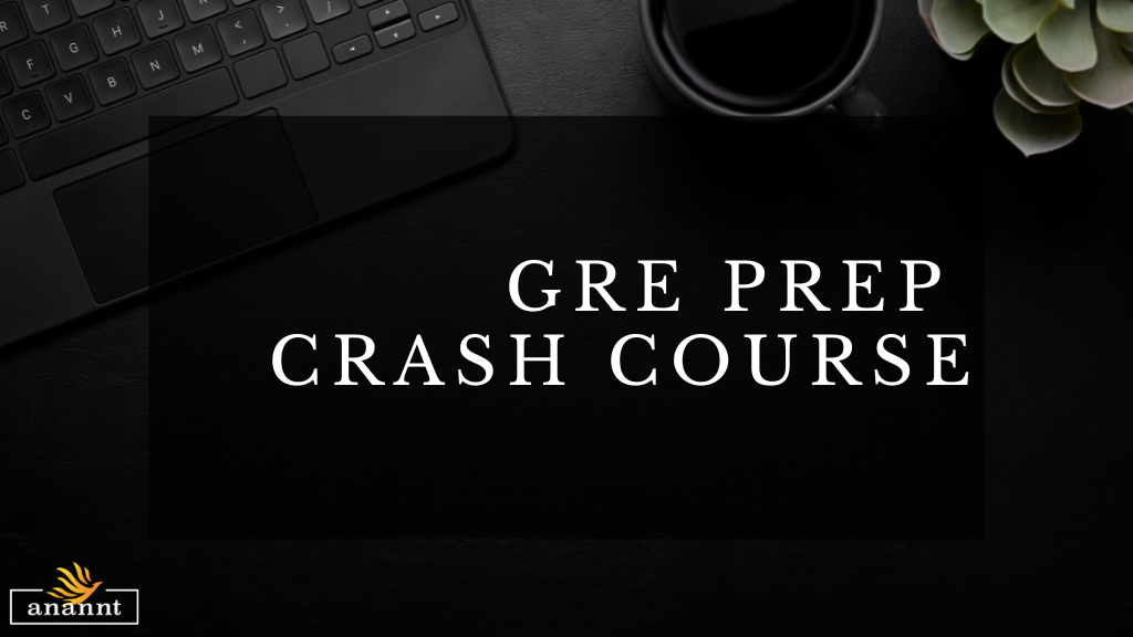 Gre Prep Crash Course